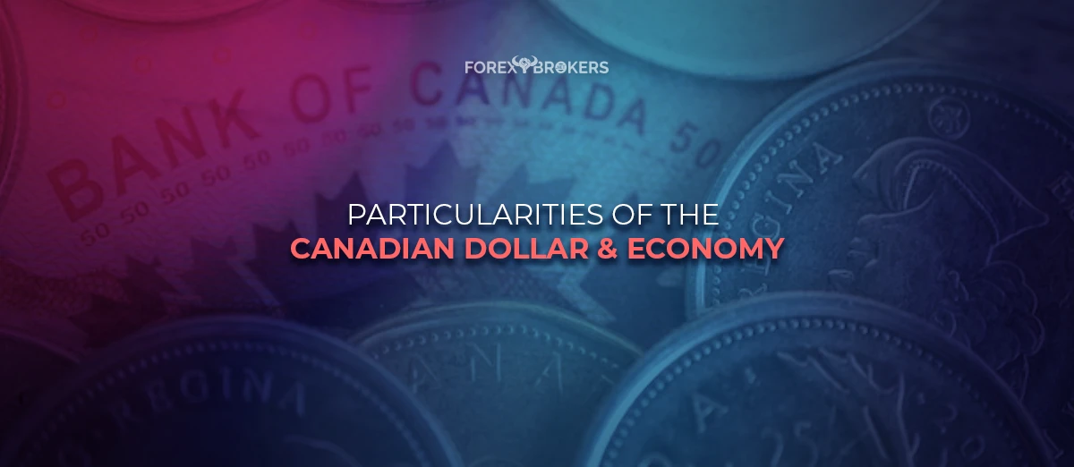 Particularities of the Canadian Dollar